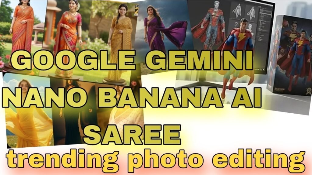 GOOGLE GEMINI NANO BANANA AI SAREE